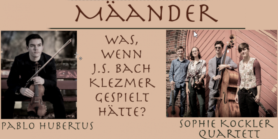 Mäander - If Bach was a Klezmer